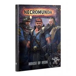 NECROMUNDA: HOUSE OF IRON (ENGLISH)